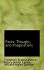 Facts Thought and Imagination