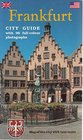 Frankfurt An illustrated guide to the metropolis on the Main