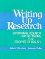 Writing Up Research Experimental Research Report Writing for Students of English
