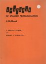 Patterns of Spanish Pronunciation a Drill Book