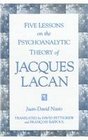 Five Lessons on the Psychoanalytic Theory of Jacques Lacan