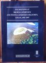 Excavations at Brown Caterthun and White Caterthun Hillforts Angus 19951997