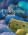 Crocheting School A Complete Course