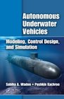 Autonomous Underwater Vehicles Modeling Control Design and Simulation