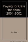 Paying for Care Handbook 20012002