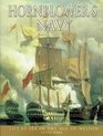 Hornblower's Navy The History of Life in Nelson's Navy