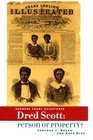 Dred Scott Person Or Property
