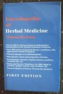 THE ENCYCLOPEDIA OF HERBAL MEDICINE