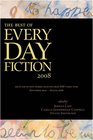 THE BEST OF EVERY DAY FICTION 2008