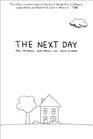 The Next Day A Graphic Novella