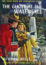The Ghost at the Waterfall (Vicki Barr, Bk 11)