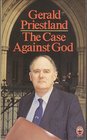 The Case Against God