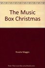 The Music Box Christmas
