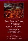 The Other Side of Western Civilization Volume I