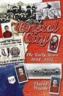 Bristol City The Early Years 18941915