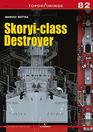 Skoryiclass Destroyer