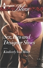 Sex Lies and Designer Shoes