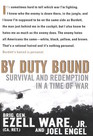 By Duty Bound Survival and Redemption in a Time of War