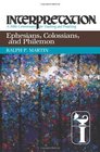 Ephesians Colossians and Philemon Interpretation A Bible Commentary for Teaching and Preaching