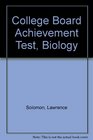 College Board Achievement Test Biology