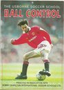 Usborne Soccer School Ball Control Kit