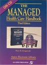 The Managed Health Care Handbook Third Edition on CDROM