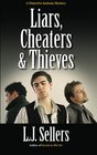 Liars, Cheaters & Thieves: A Detective Jackson Mystery