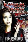 London Days Demon Nights