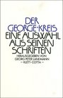 Der GeorgeKreis E Ausw Aus Seinen Schriften