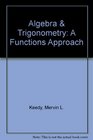 Algebra  Trigonometry A Functions Approach