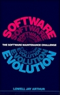 Software Evolution A Software Maintenance Challenge