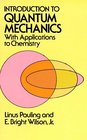 Introduction to Quantum Mechanics with Applications to Chemistry