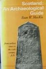 Scotland An Archaeological Guide