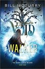 Death's Collector: Void Walker (The Death-Cursed Wizard Bk. 4)