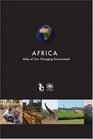 Africa Atlas of our Changing Environment