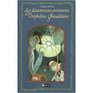 L'Arbre aux Corbeaux  Les Desastreux Aventures des Orphelins Baudelaire  Volume 7 French edition of The Vile Village  A Series of Unfortunate Events  Volume 7