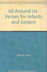All Around Us Verses for Infants and Juniors