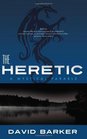 The Heretic  A Mystical Parable