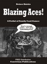 Blazing Aces!: A Fistful of Family Card Games