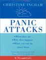 Panic Attacks What they are Why they happen What you can do about them