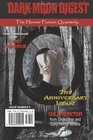 Dark Moon Digest  Issue 9 The Horror Fiction Quarterly