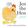 Jen the Hen A FlipthePage Rhyme and Read Book