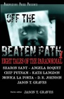 Off the Beaten Path 1 Eight Tales of the Paranormal