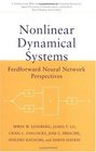 Nonlinear Dynamical Systems Feedforward Neural Network Perspectives