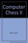Computer Chess II