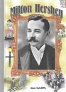 Milton Hershey (History Maker Bios)