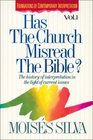 Has the Church Misread the Bible The History of Interpretation in the Light of Current Issues