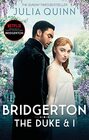 Bridgerton The Duke and I  The Sunday Times bestselling inspiration for the Netflix Original Series Bridgerton