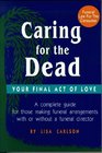 Caring for the Dead:  Your Final Act of Love