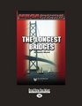 MEGA STRUCTURES THE LONGEST BRIDGES